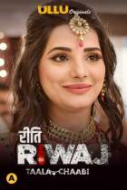 Taala Chaabi Riti Riwaj 2021 Ullu FilmyZilla