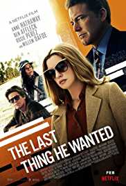 The Last Thing He Wanted 2020 Hindi Dubbed 480p 300MB FilmyZilla